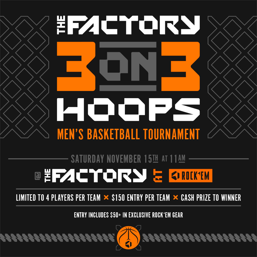 Rock 'Em Socks The Factory - 3 on 3 Men's Basketball Tournament - Entry — main product shot