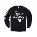 Luckless Outfitters Tacos and Whiskey Long Sleeve — main product shot