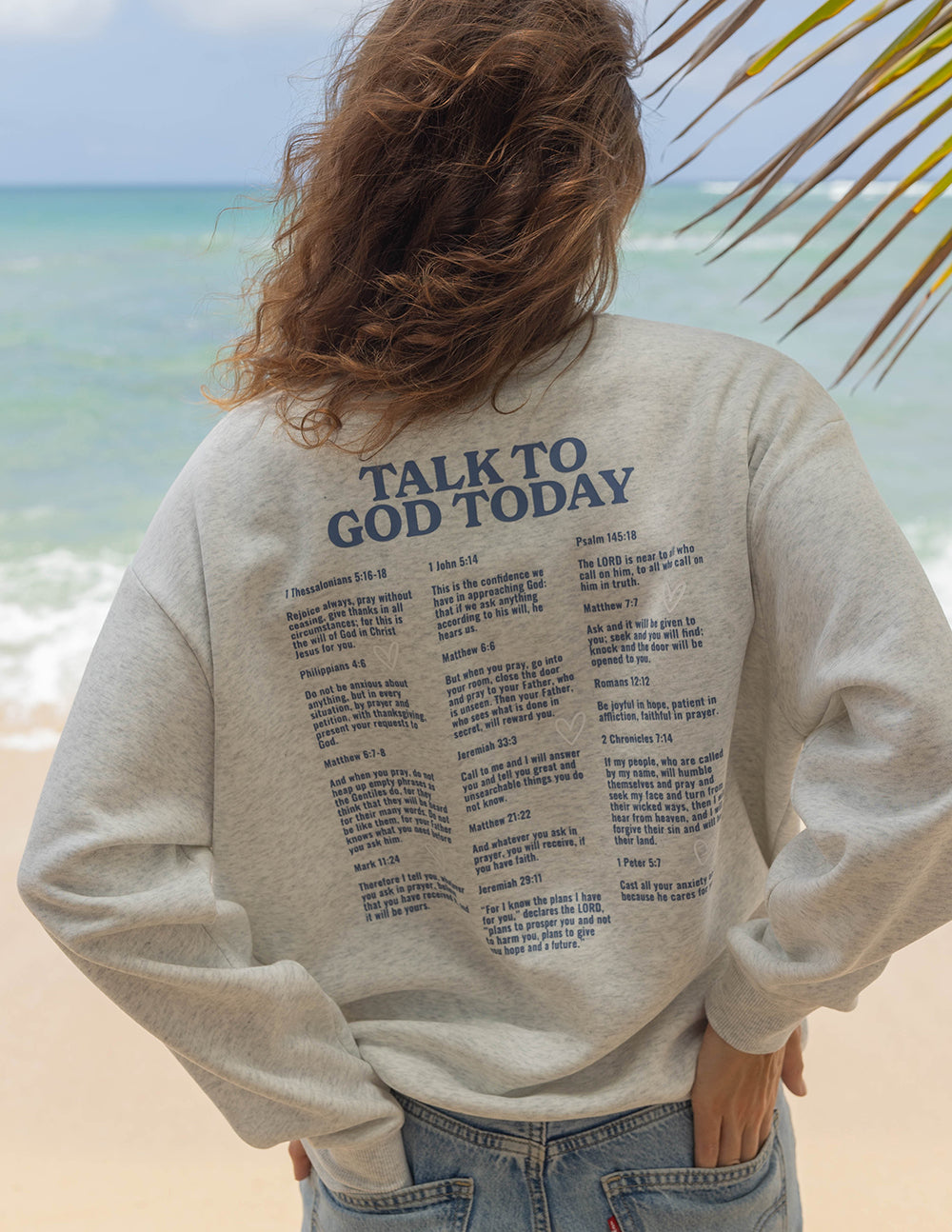 Elevated Faith Talk to God Unisex Crewneck — back view