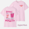 Pasimax "Tell Me I'm Pretty" Energy Drink T-Shirt — main product shot