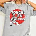 "Tongue Fu Master" Funny T-Shirt – Martial Arts Parody Graphic Tee, Premium 100% Cotton Witty Wordplay Top, Soft Lived-In Heavyweight Sarcastic Humor Shirt, Made in USA