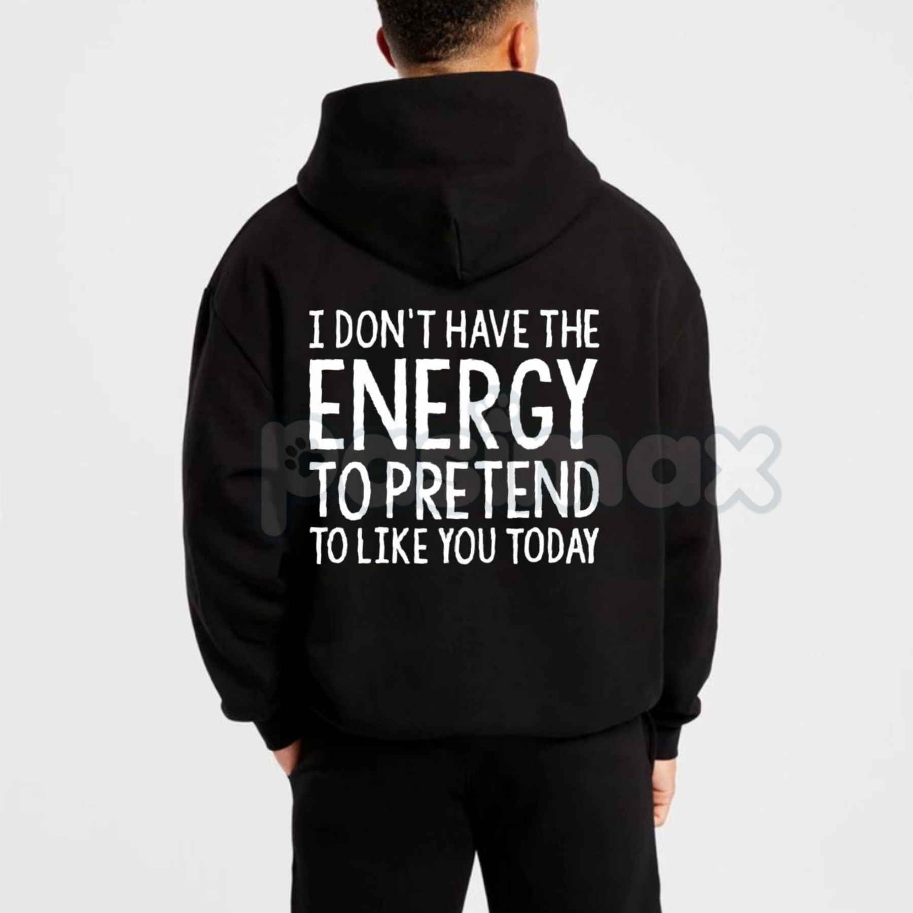 Pasimax "Too Tired for Fake People" Hoodie – Honest Slogan Pullover, Sarcastic Introvert Statement Apparel, Unisex — main pro