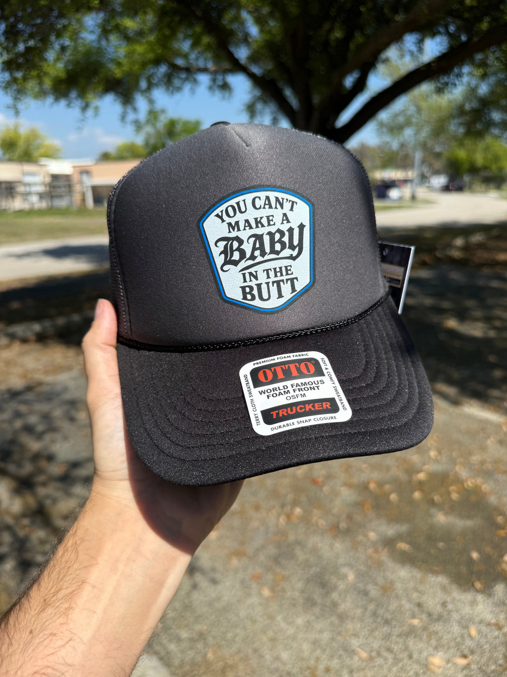 Luckless Outfitters You Cant Make A Baby In The Butt Trucker Hat — lifestyle context