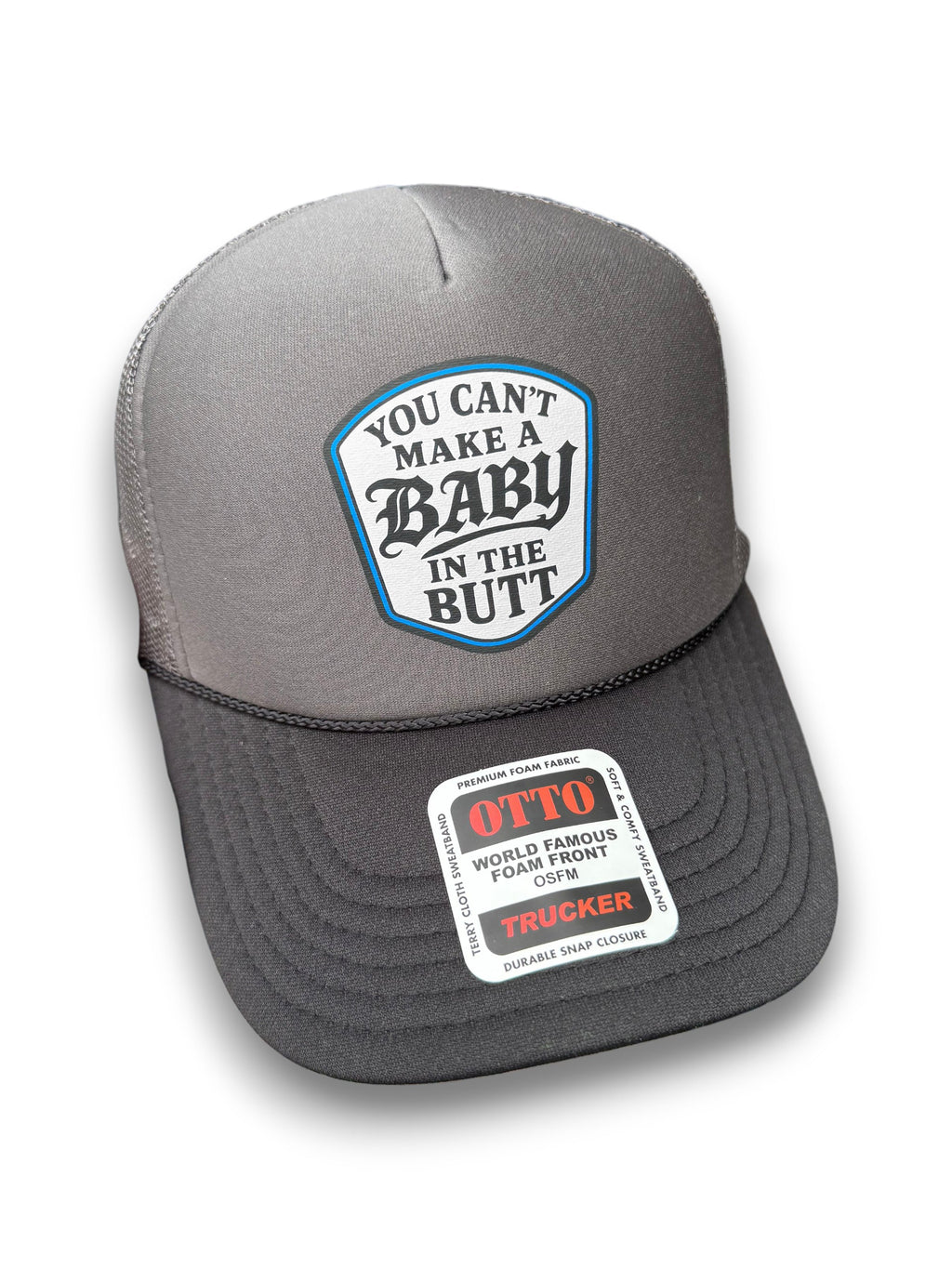 Luckless Outfitters You Cant Make A Baby In The Butt Trucker Hat — main product shot