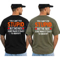 You Can't Fix Stupid But The Hats Make It Easy Graphic T-Shirt – Funny Sarcastic Quote Unisex Cotton Shirt