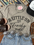 Wild Junkie A Little On The Trashy Side Graphic Tee — main product shot