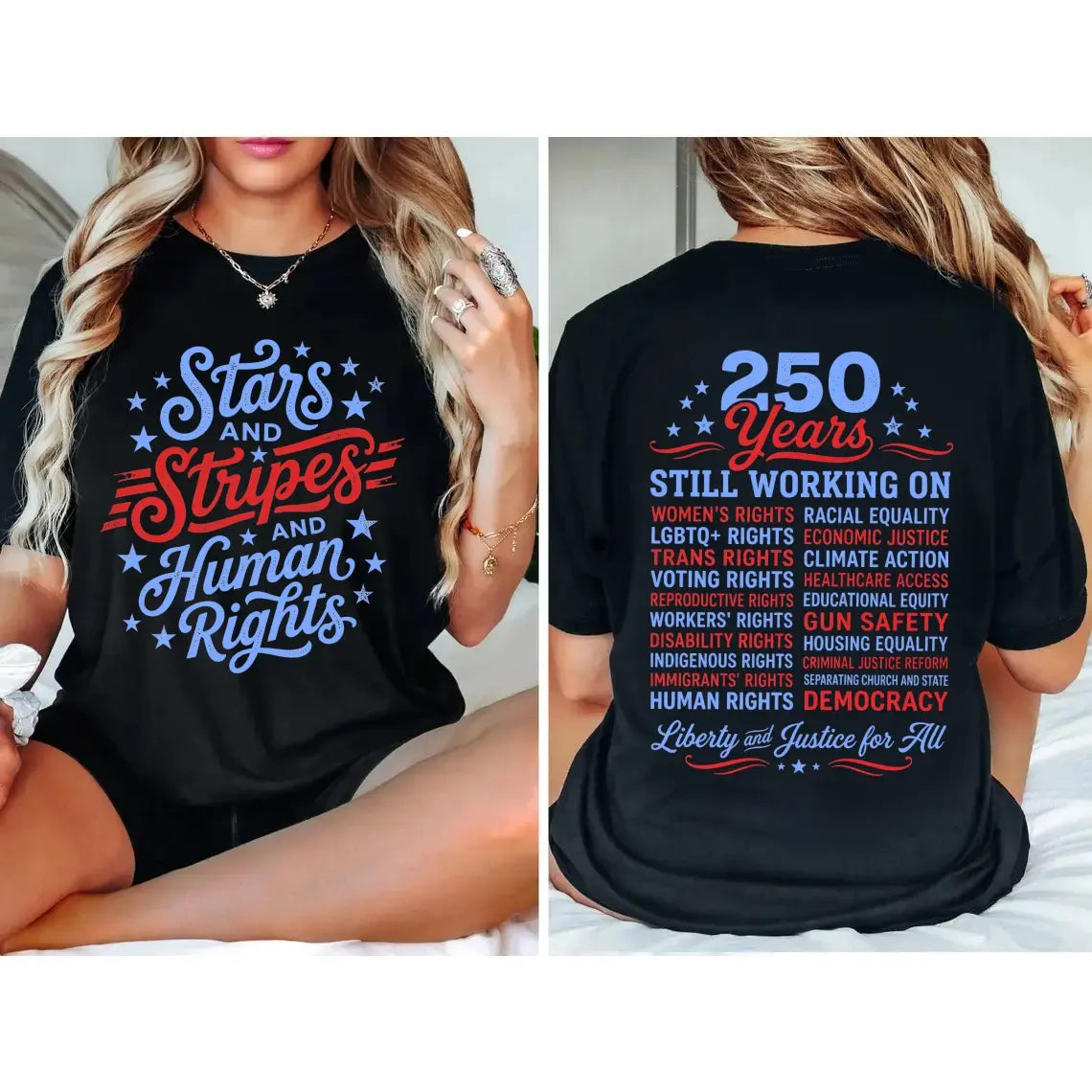 "Stars and Stripes and Human Rights" T-Shirt – America 250th Anniversary Social Justice Patriotic Graphic Tee