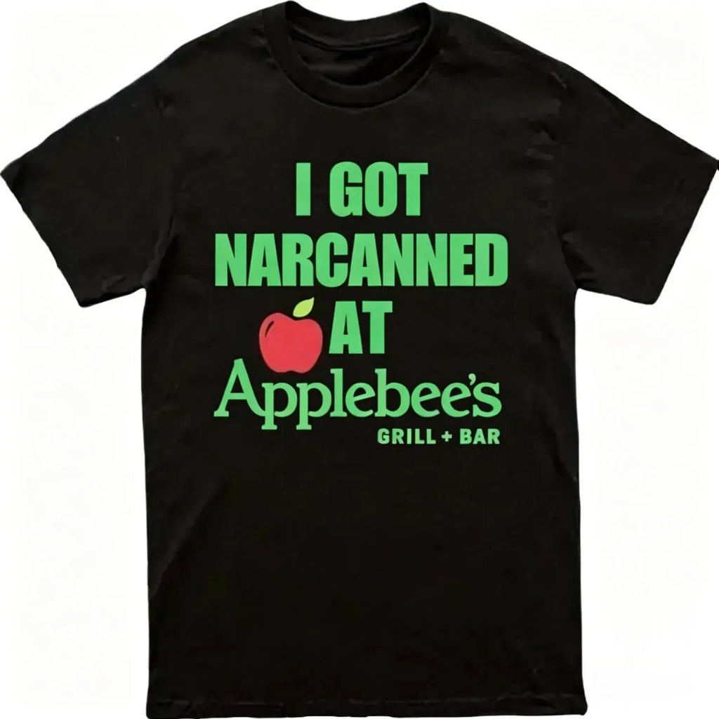 "I Got Narcanned At Applebee's" T-Shirt – Funny Gen Z Absurdist Graphic Tee