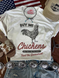Wild Junkie Buy Me Chickens Graphic Tee — main product shot