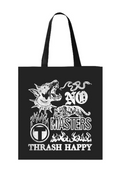 Thrash Happy No Masters Canvas Tote Bag — main product shot