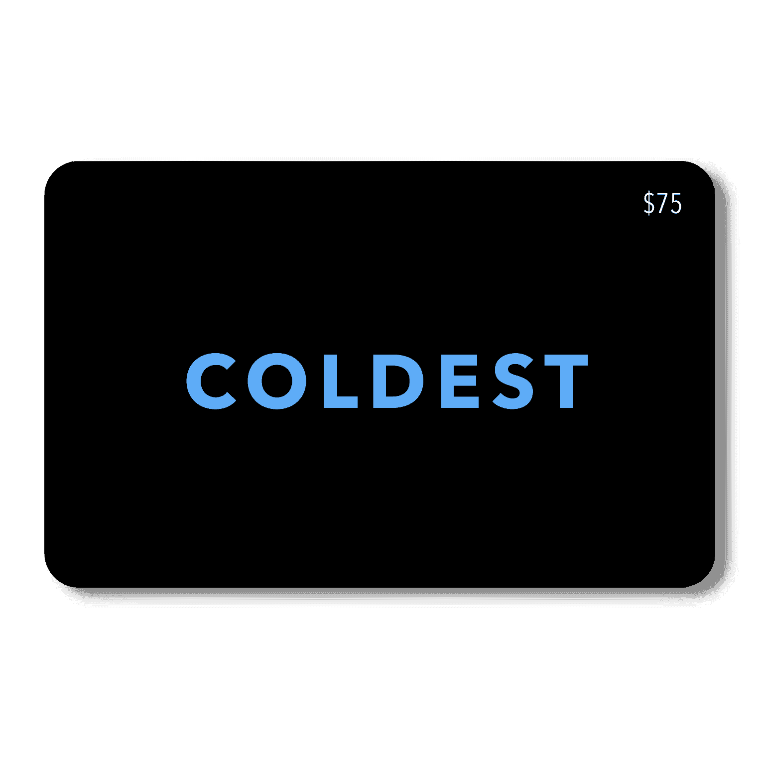 COLDEST E-Gift Card, view 5