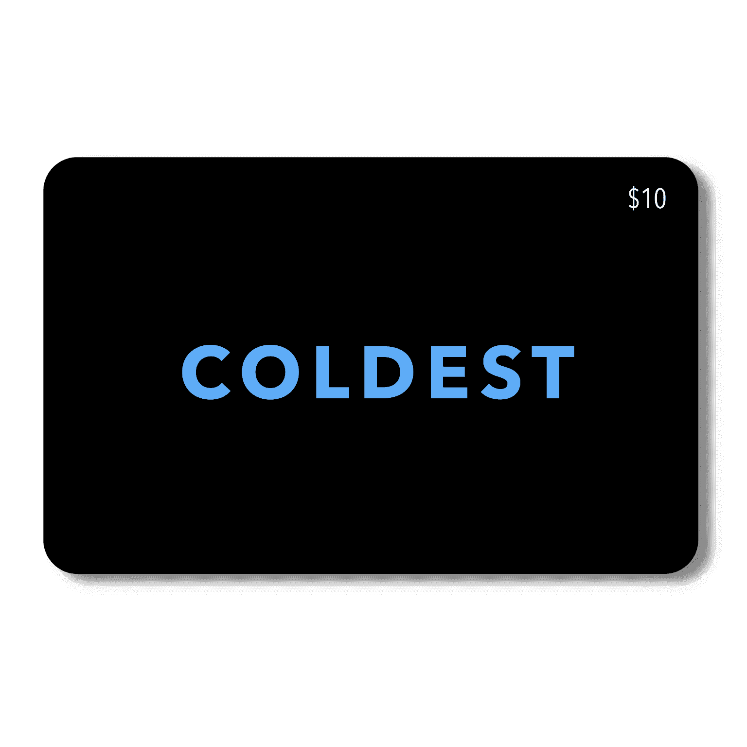 COLDEST E-Gift Card, view 2