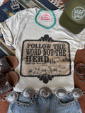Wild Junkie Follow The Word Not The Herd Graphic Tee — main product shot