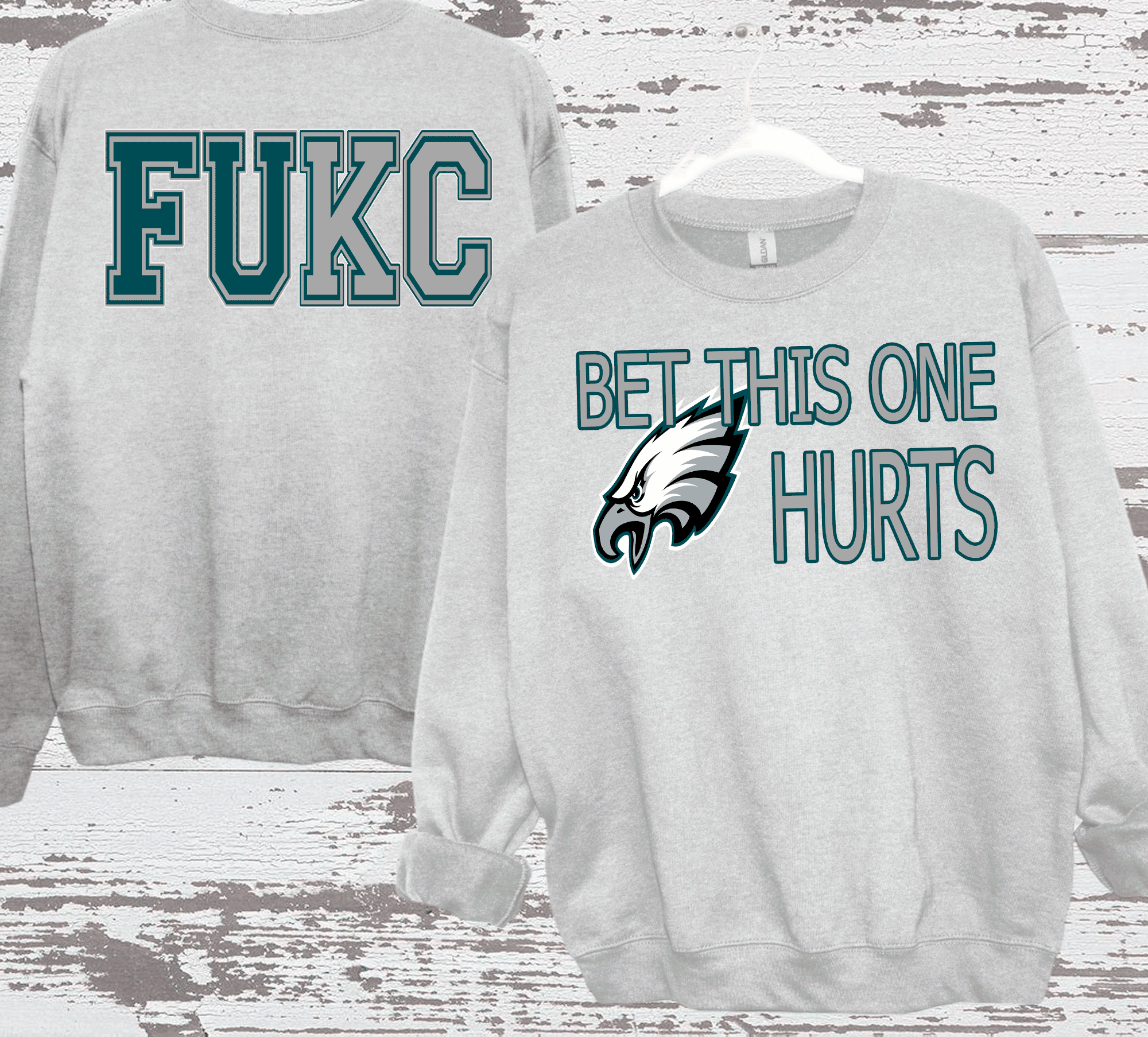 A Blessed Texas Mess Boutique Super Bowl Philadelphia Football Bet this one HURTS FUKC Eagles Super Bowl… — main product shot