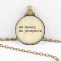 Princess Awesome & Boy Wonder "No Money, No Prospects" Jane Austen Necklace — main product shot