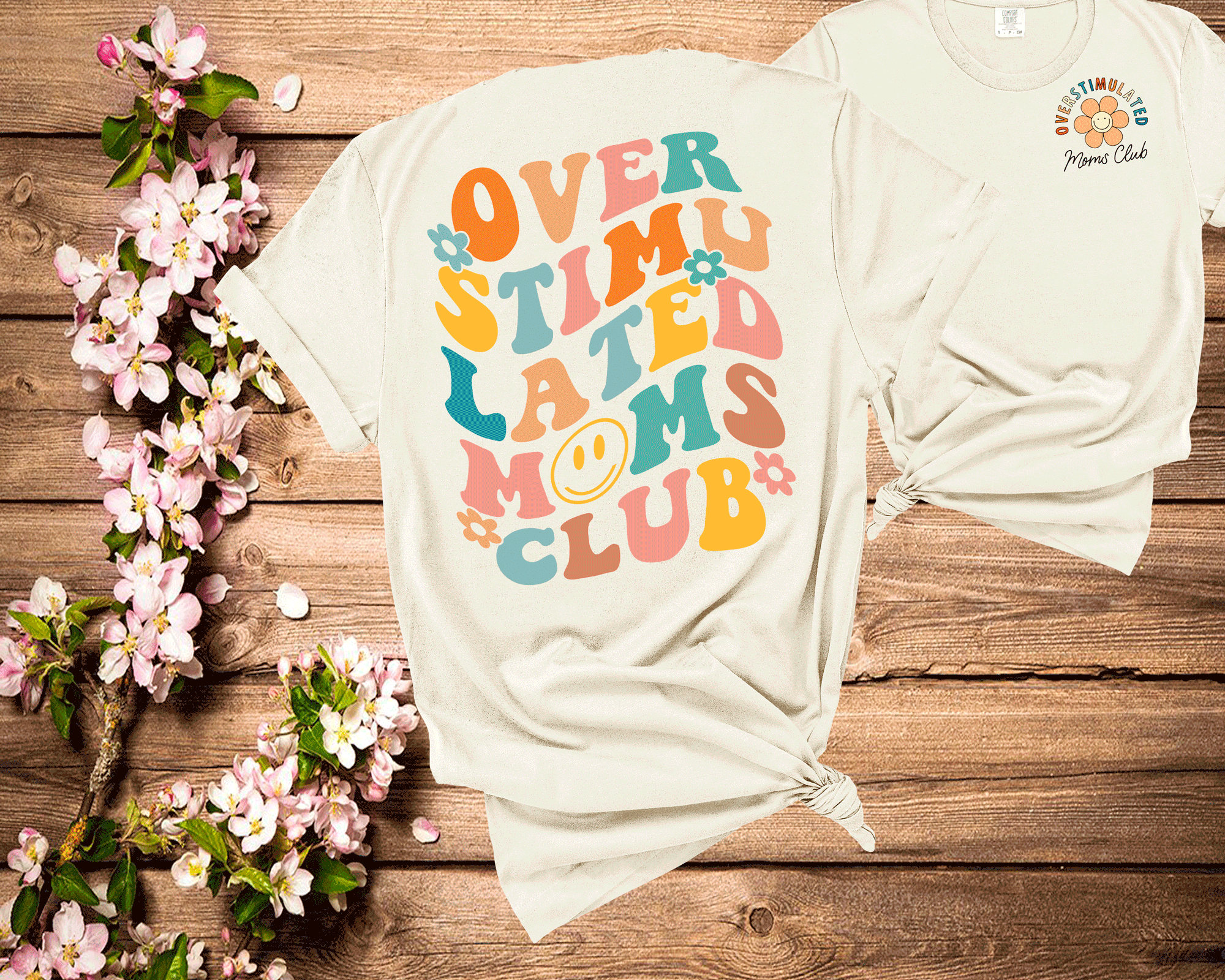 A Blessed Texas Mess Boutique Retro Vintage Over stimulated Moms Club Mental Health Comfort Colors — main product shot