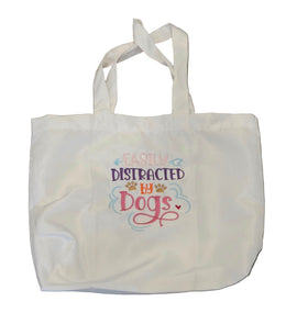 Rewarding Rover LLC Easily Distracted By Dogs Tote Bag