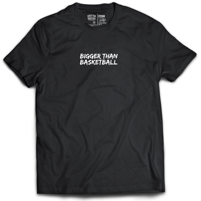 Bigger Than Basketball Basketball is Life - T-Shirt - Black — Black detail
