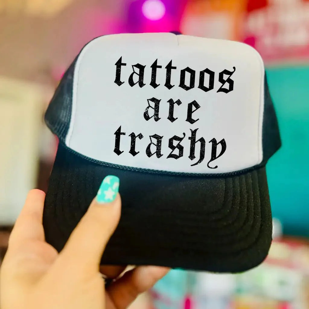 Wild Junkie Tattoos Are Trashy Trucker Hat — main product shot