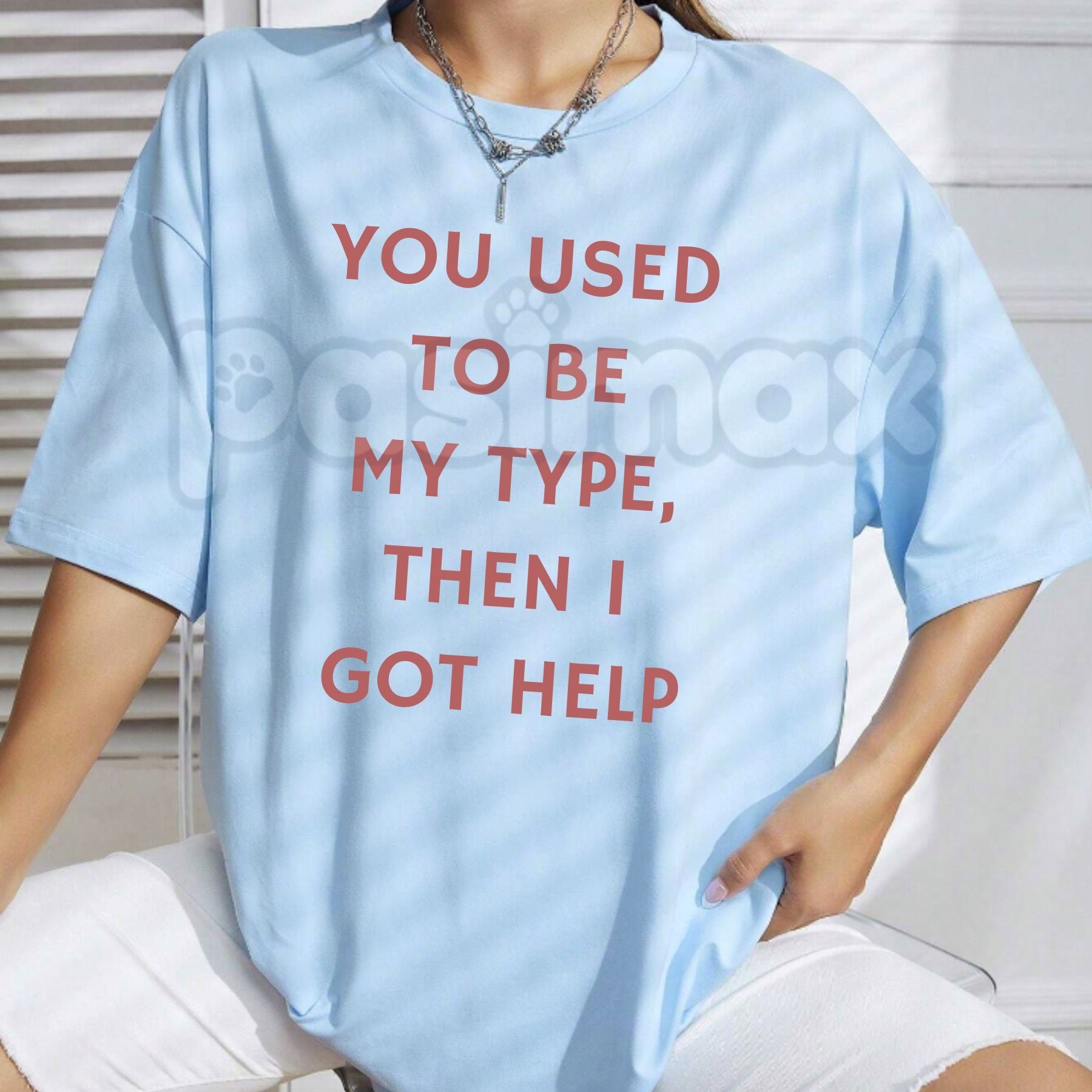 "You Used To Be My Type" Funny Quote T-Shirt – Sarcastic Breakup Statement Graphic Tee, Premium 100% Cotton Witty Ex-Humor Top, Soft Lived-In Heavyweight Sassy Relationship Shirt, Made in USA