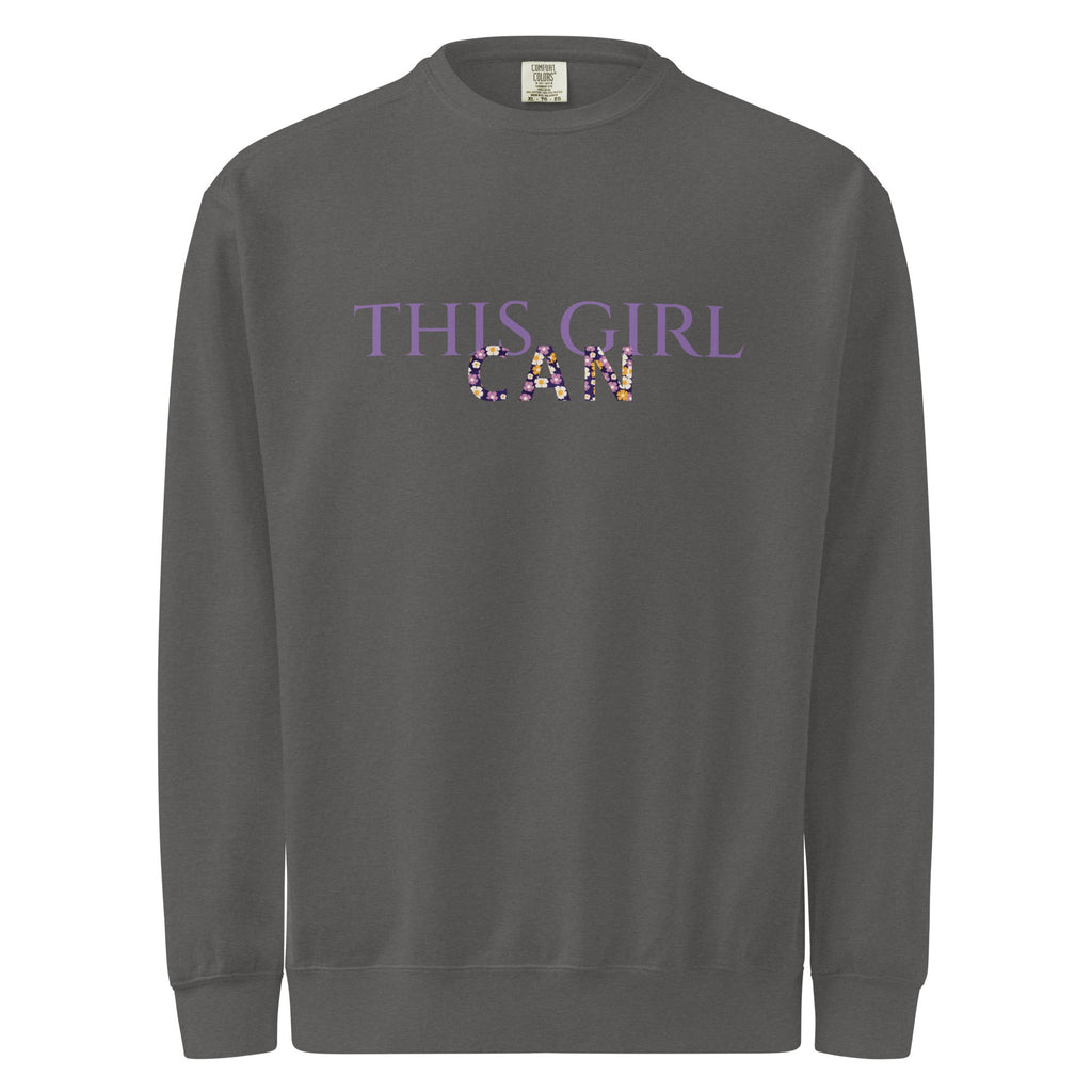 This Girl Can Unisex garment-dyed sweatshirt