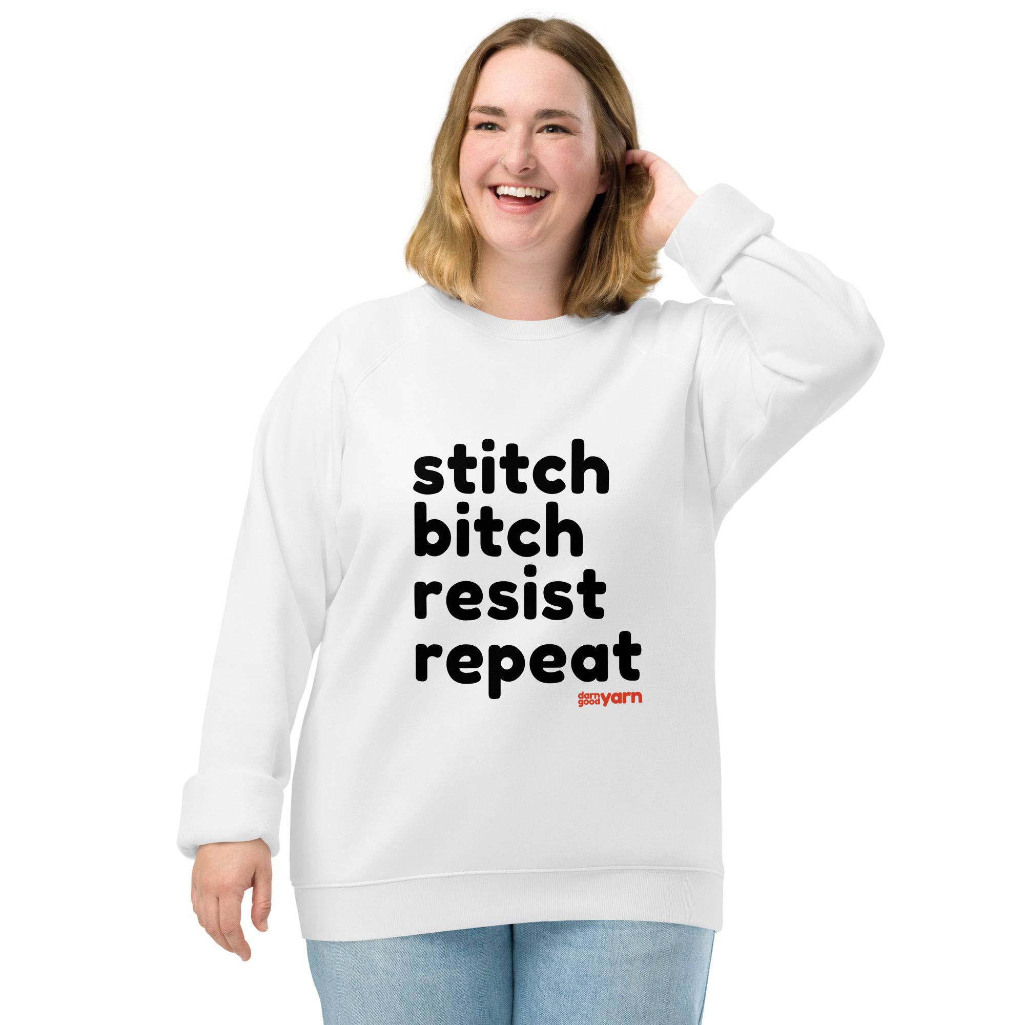 Darn Good Yarn Stitch Bitch Resist Repeat Unisex organic raglan sweatshirt — main product shot