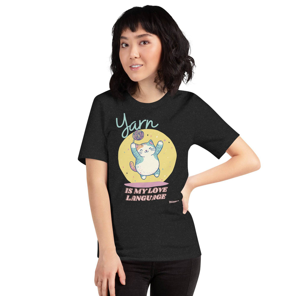 Darn Good Yarn “Yarn is My Love Language” T-Shirt — main product shot